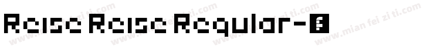 Reise Reise Regular字体转换